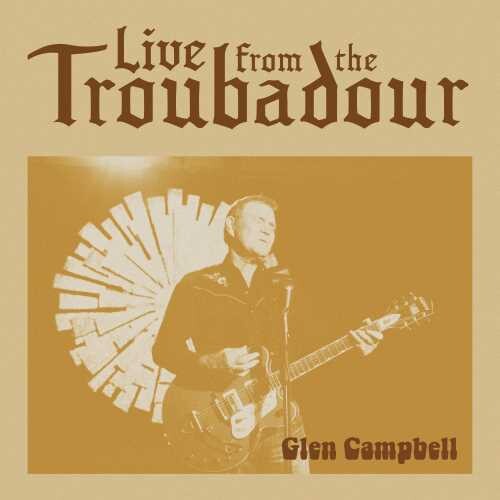 Glen Campbell: Live From The Troubadour - （ VINYL LP ）