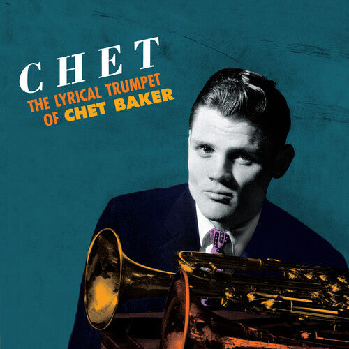 Chet Baker: Lyrical Trumpet [180-Gram Orange Colored Vinyl With Bonus Tracks] - （ VINYL LP ）