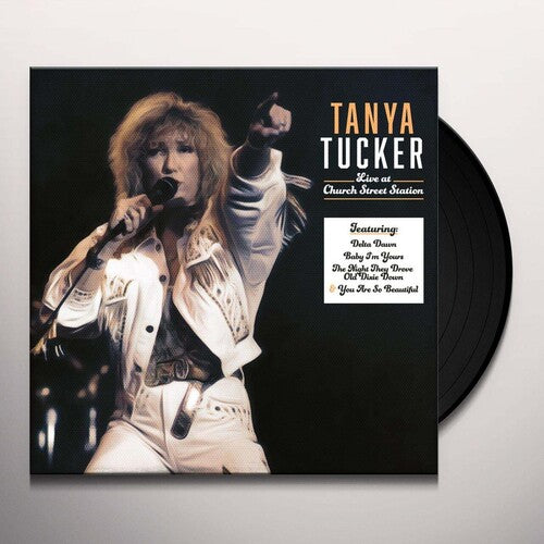 Tanya Tucker: Church Street Station Presents: Tanya Tucker Live In Concert - （ VINYL LP ）
