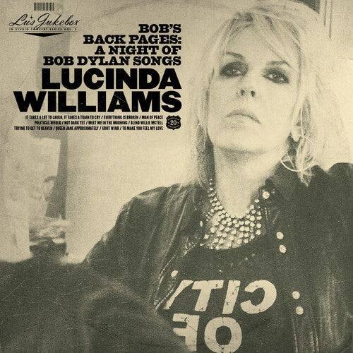 Lucinda Williams: Lu's Jukebox Vol. 3: Bob's Back Pages: A Night Of Bob Dylan Songs - （ VINYL LP ）
