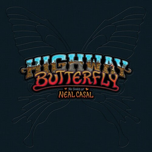Various Artists: Highway Butterfly: Songs Of Neal Casal (Various Artists) - （ VINYL LP ）