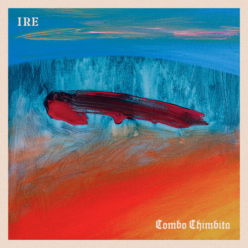 Combo Chimbita: Ire - （ VINYL LP ）