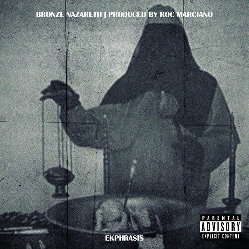 Bronze Nazareth & Roc Marciano: Ekphrasis - （ VINYL LP ）