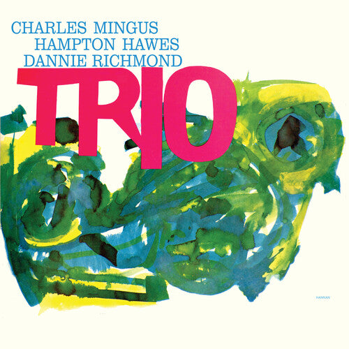 Charles Mingus: Mingus Three (Feat. Hampton Hawes & Danny Richmond) - （ VINYL LP ）