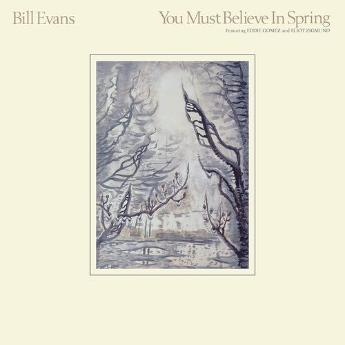 Bill Evans: You Must Believe In Spring - （ VINYL LP ）