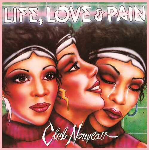 Club Nouveau: Life, Love & Pain - Pink - （ VINYL LP ）