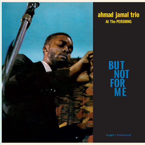 Ahmad Jamal Trio: Live At The Pershing Lounge 1958 / But Not For Me - Limited 180-Gram Blue Colored Vinyl with Bonus Tracks - （ VINYL LP ）