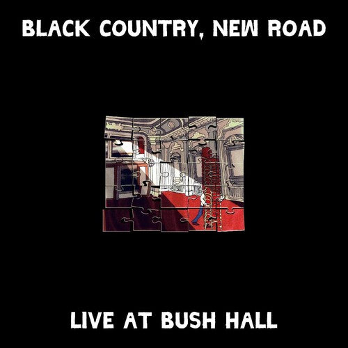 Black Country New Road: Live At Bush Hall - （ VINYL LP ）