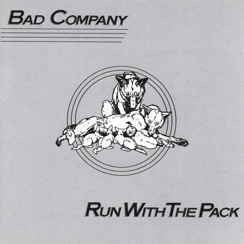 Bad Company: Run With The Pack - （ VINYL LP ）