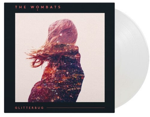 The Wombats: Glitterbug - Limited Gatefold 180-Gram Crystal Clear Vinyl - （ VINYL LP ）