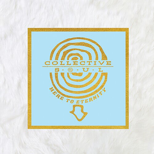 Collective Soul: Here to Eternity - （ VINYL LP ）