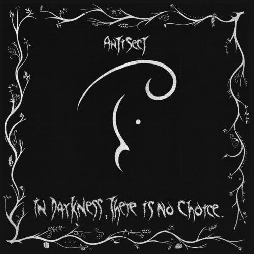 Antisect: In Darkness There Is No Choice - （ VINYL LP ）
