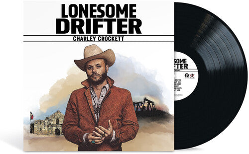 Charley Crockett: Lonesome Drifter - （ VINYL LP ）