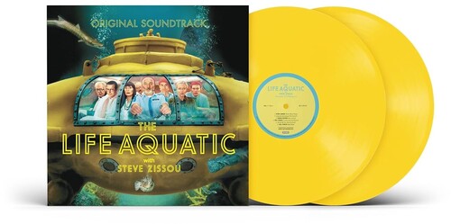 Various Artists: The Life Aquatic With Steve Zissou O.S.T.  [Canary Yellow 2 LP] - （ VINYL LP ）