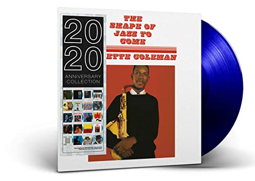 Ornette Coleman: Shape Of Jazz To Come [Limited Blue Colored Vinyl] - （ VINYL LP ）