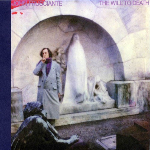 John Frusciante: Will to Death - （ VINYL LP ）