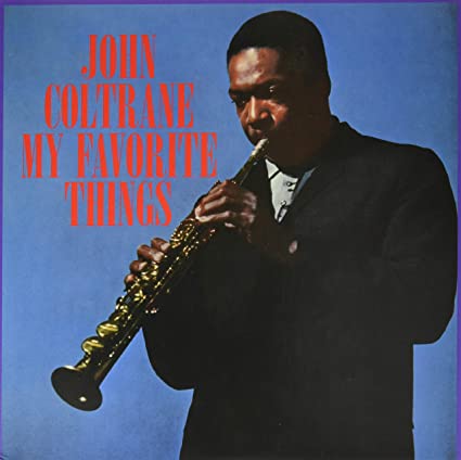 John Coltrane: My Favorite Things [Limited Blue Colored Vinyl] - （ VINYL LP ）