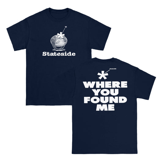 Where You Found Me Navy - Tee